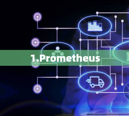 1.Prometheus