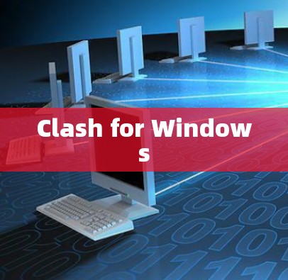 Clash for Windows