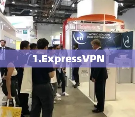 1.ExpressVPN