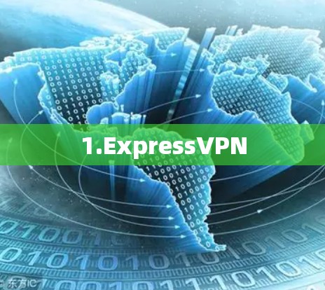 1.ExpressVPN